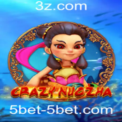 CrazyNuoZha: Uma Introdução ao Mundo do Jogo 5bet
